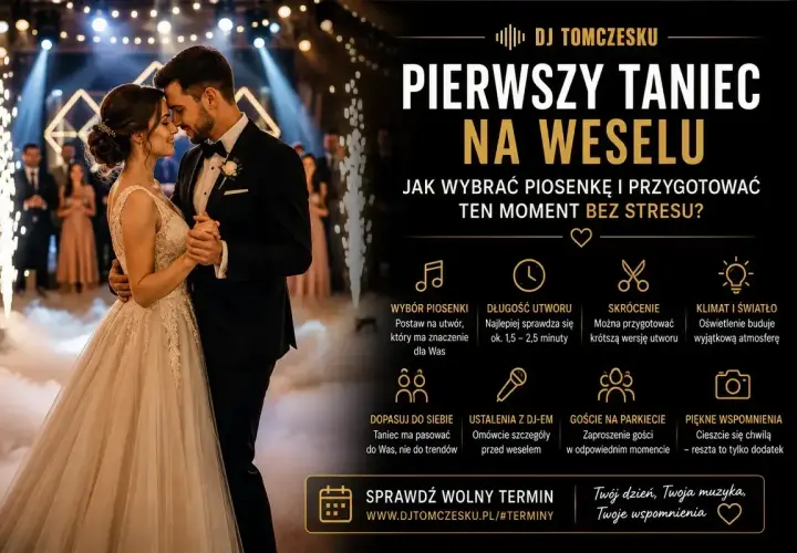 Para młoda tańczy pierwszy taniec. DJ Tomczesku pomaga wybrać wzruszające piosenki na ślub, by ten moment był idealny.