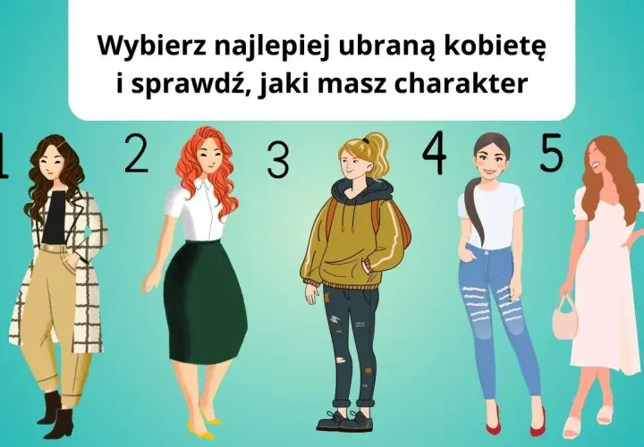 Pięć kobiet w różnych stylizacjach. Wybierz swoją ulubioną, by odkryć cechy charakteru.