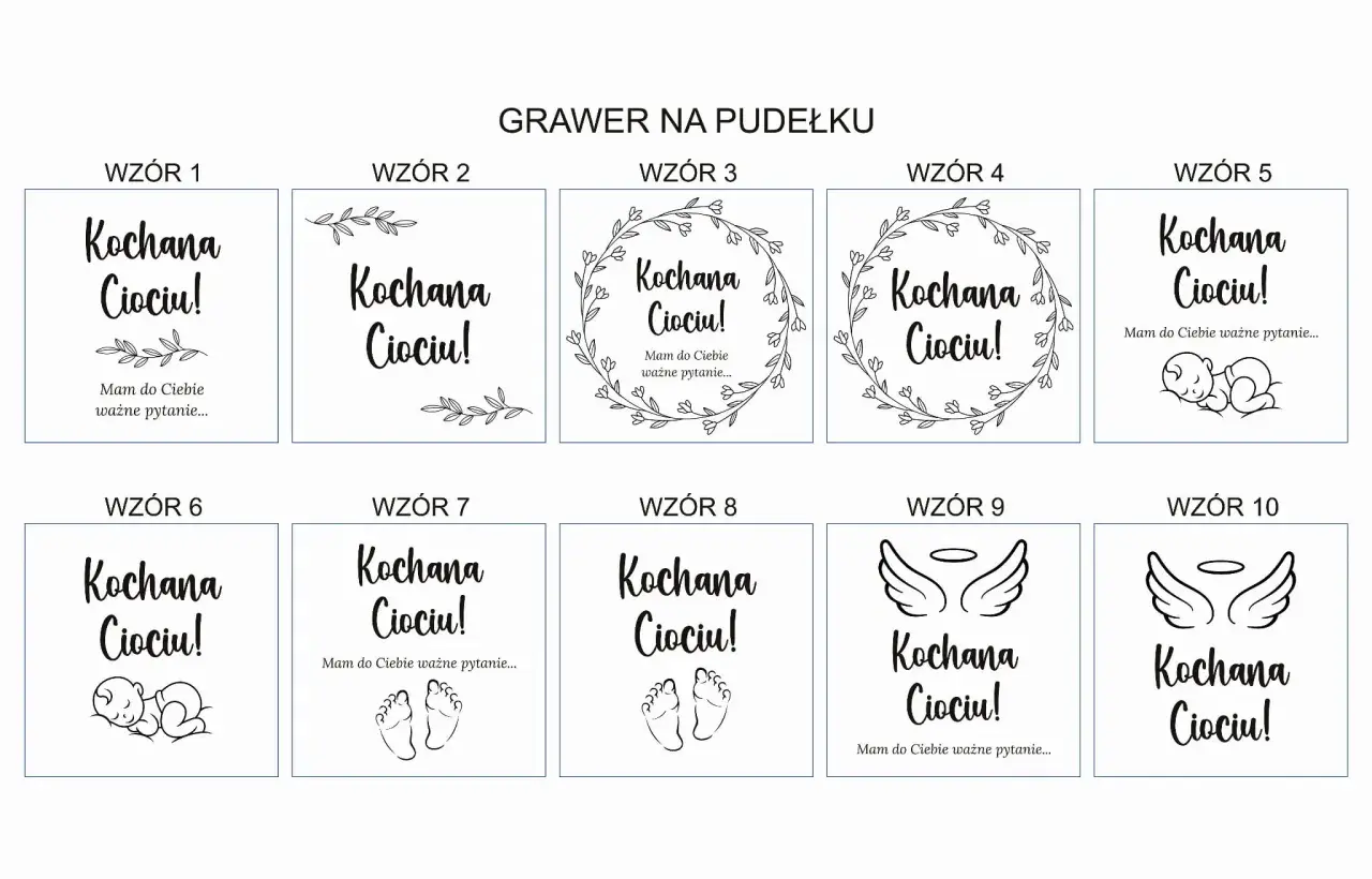 Wzory grawerów na pudełko z napisem "Kochana Ciociu!". Czy to ciocia chrzestna czy matka chrzestna, na pewno ucieszy się z takiego prezentu.