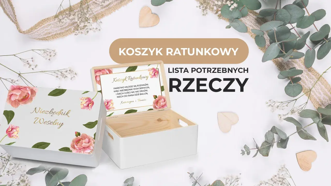 Drewniane pudełko "Niezbędnik Weselny" z napisem "Koszyk Ratunkowy - Lista Potrzebnych Rzeczy". Idealne, by wiedzieć, co zabrać na wesele.
