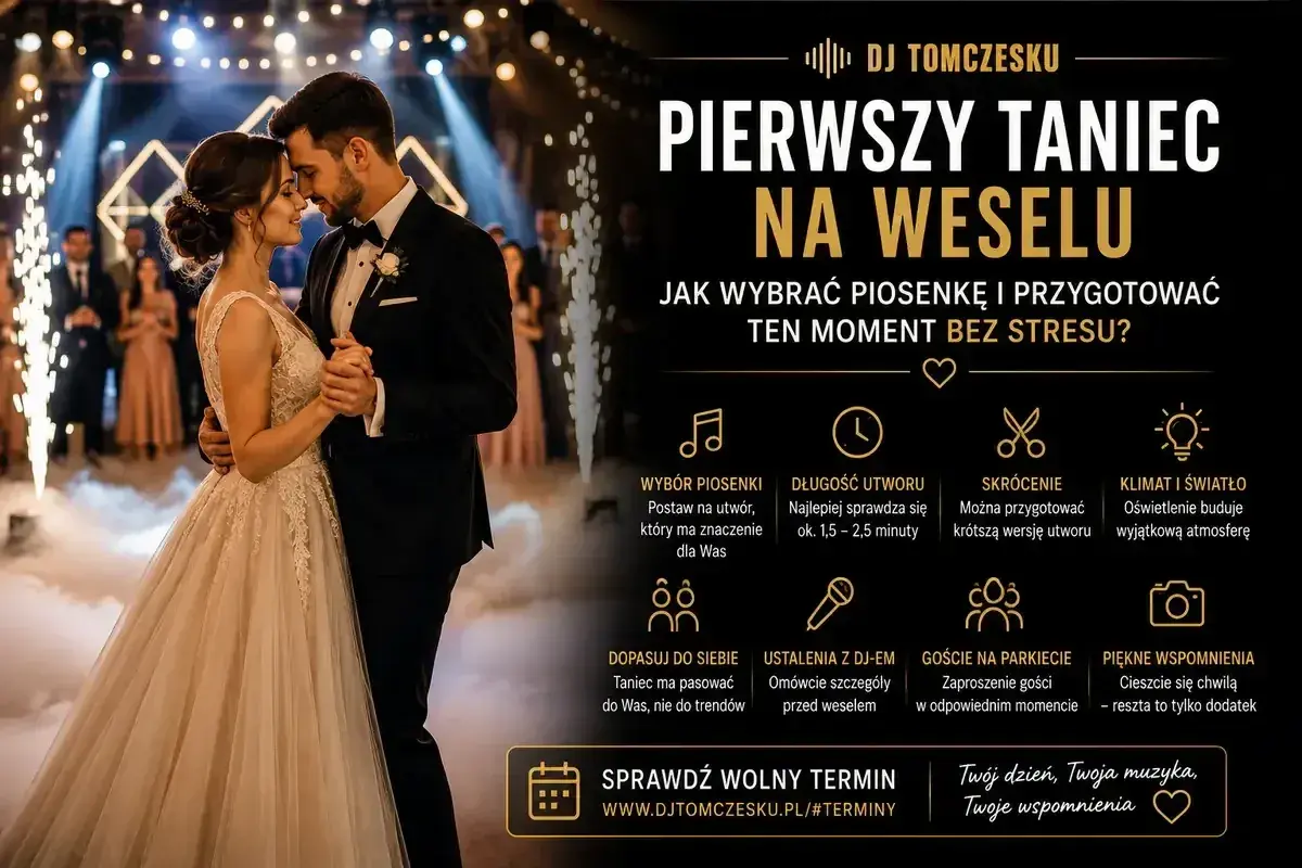 Para młoda tańczy pierwszy taniec. DJ Tomczesku pomaga wybrać wzruszające piosenki na ślub, by ten moment był idealny.